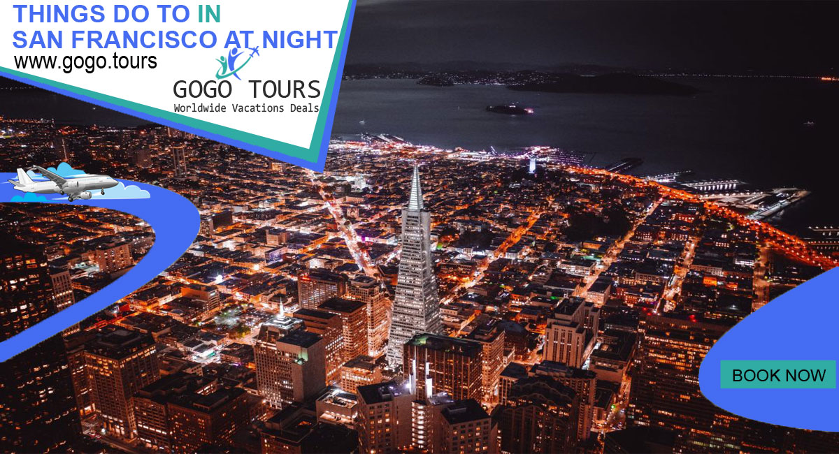 5 Fun Things to Do in San Francisco at Night Under 21